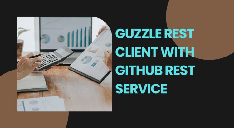 Guzzle Rest Client with GitHub Rest Service