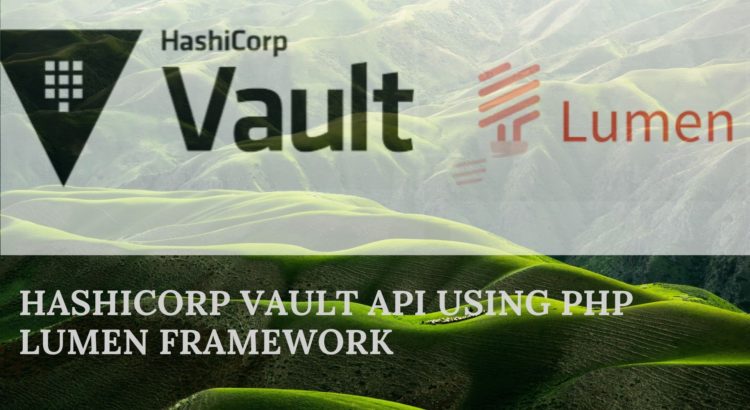 hashicorp-vault-api-using-php-lumen