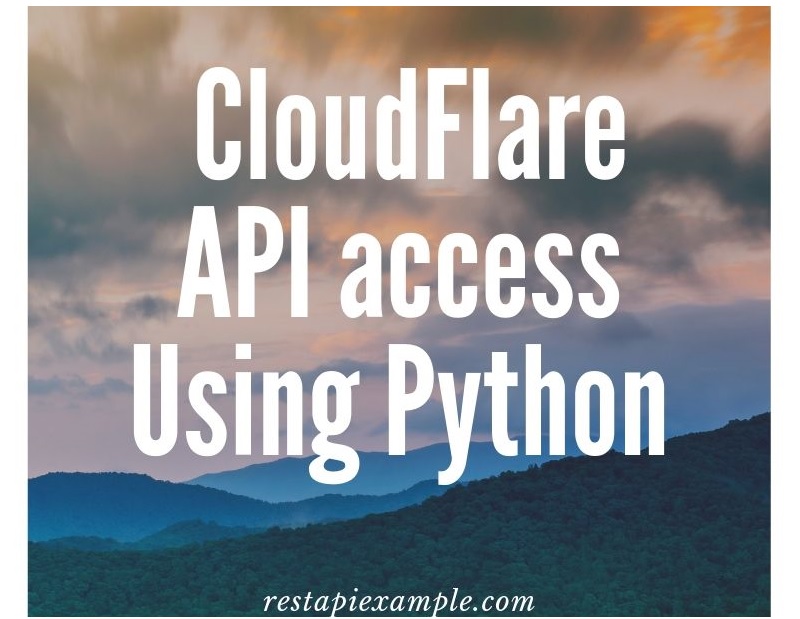 CloudFlare-API-access-Using-Python