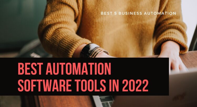 Best 5 Business Automation