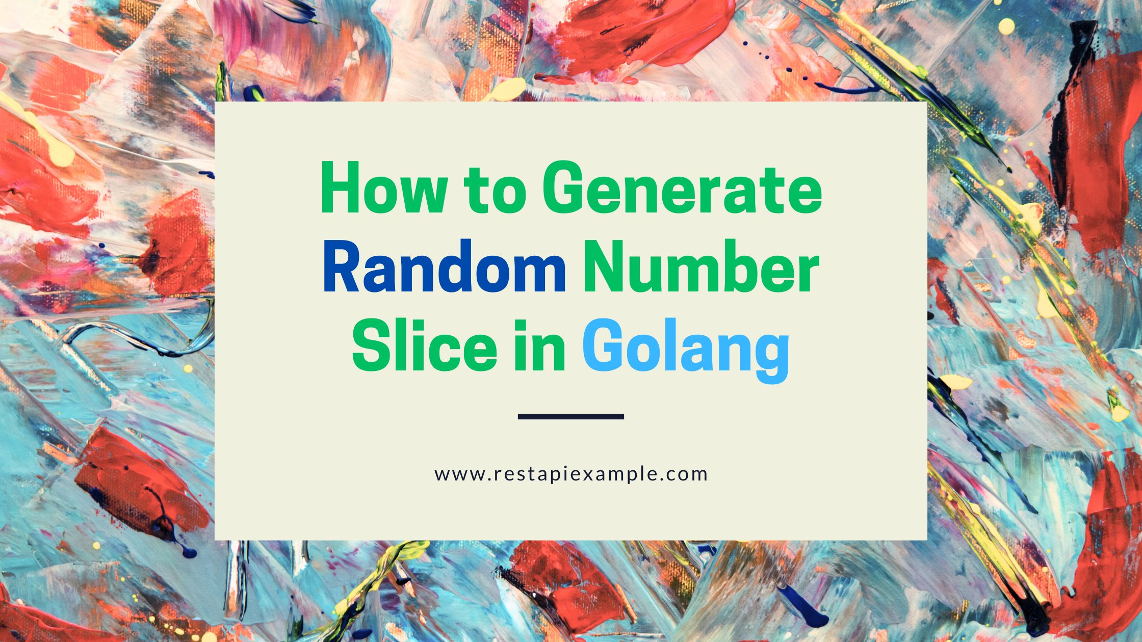 How to Generate Random Number Slice in Golang